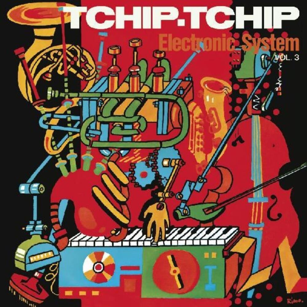 Electronic System - Tchip Tchip (vol. 3)  CD